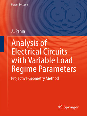 cover image of Analysis of Electrical Circuits with Variable Load Regime Parameters